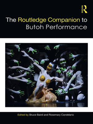 cover image of The Routledge Companion to Butoh Performance